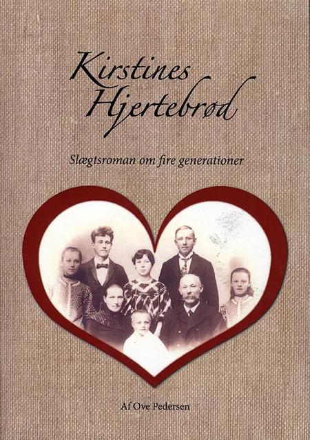 Kirstines Hjertebrød af Ove Pedersen