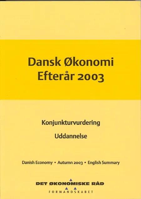 Dansk økonomi, efterår 2003 