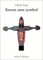 Korset som symbol af Vibeke Fogh