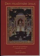 Den muslimske Jesus af Tarif Khalidi