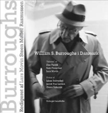 William S. Burroughs i Danmark af Sam Fleischer