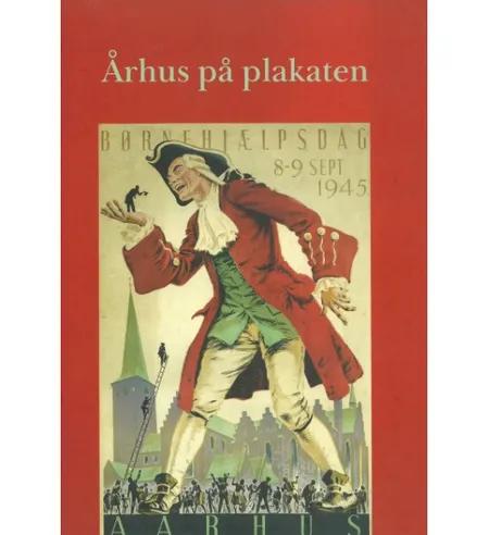 Århus på plakaten af Finn H. Lauridsen