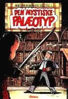 Den mystiske palæotyp