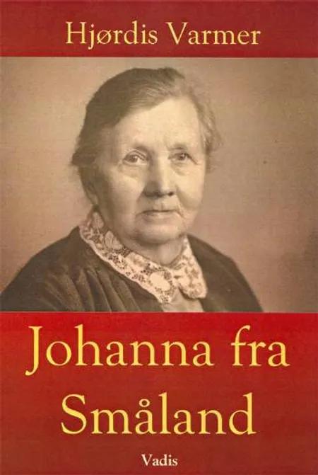 Johanna fra Småland af Hjørdis Varmer