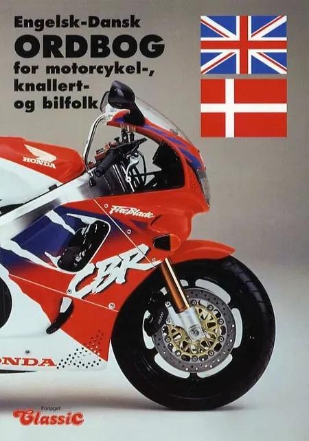 Engelsk-dansk ordbog for motorcykel-, knallert- og bilfolk af Villy Poulsen