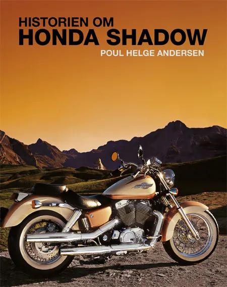 Historien om Honda Shadow af Poul Helge Andersen