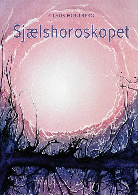 Sjælshoroskopet af Claus Houlberg
