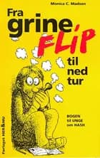 Fra grineflip til nedtur