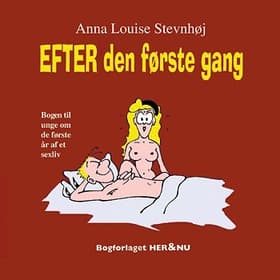 EFTER den første gang af Anna Louise Stevnhøj