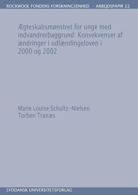 Ægteskabsmønstret for unge med indvandrerbaggrund af Marie Louise Schultz-Nielsen