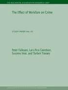The Effect of Workfare on Crime