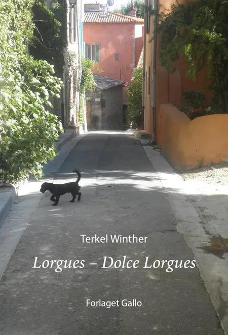 Lorgues - Dolce Lorgues af Terkel Winther