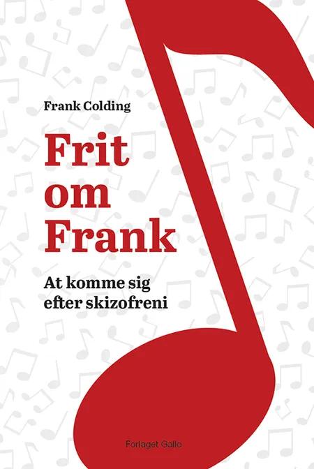 Frit om Frank af Frank Colding