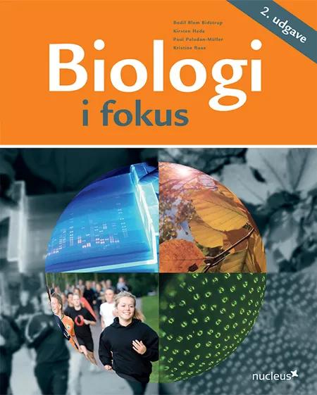 Biologi i fokus af Bodil Blem Bidstrup
