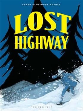 Lost highway af Søren Glosimodt Mosdal
