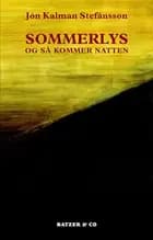 Sommerlys og så kommer natten