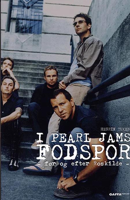 I Pearl Jams fodspor af Henrik Tuxen