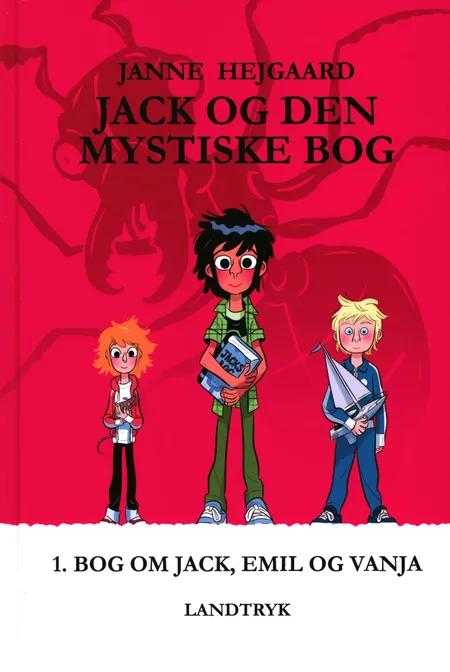 Jack og den mystiske bog af Janne Hejgaard