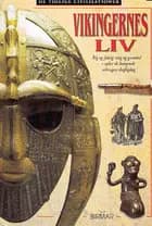 Vikingernes Liv
