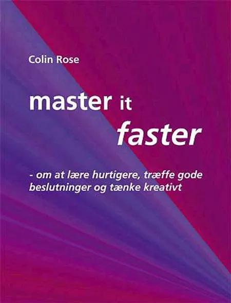 Master it faster af Colin Rose
