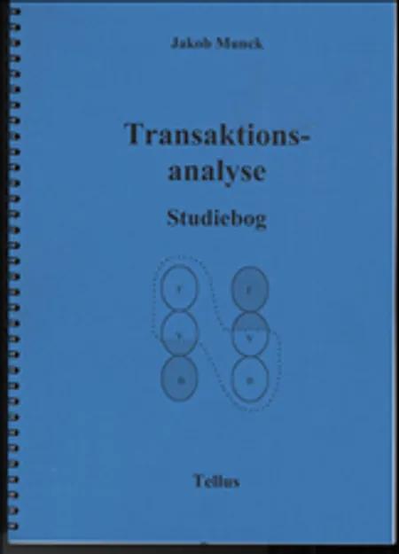 Transaktionsanalyse af Jakob Munck