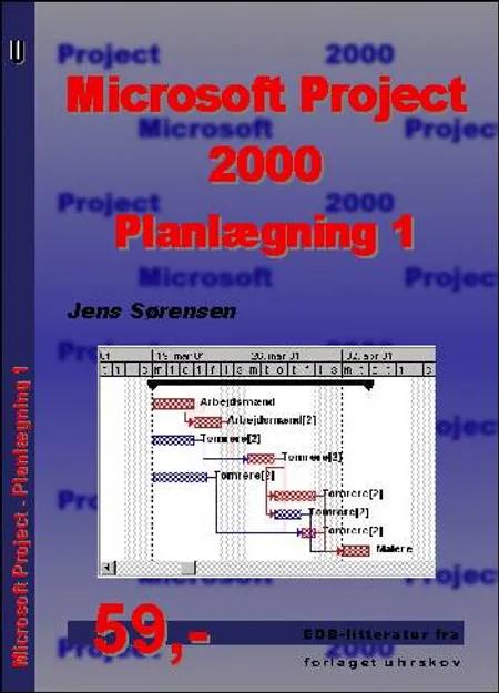 Microsoft Project 2000 - planlægning af Jens Sørensen