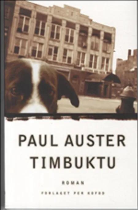 Timbuktu af Paul Auster