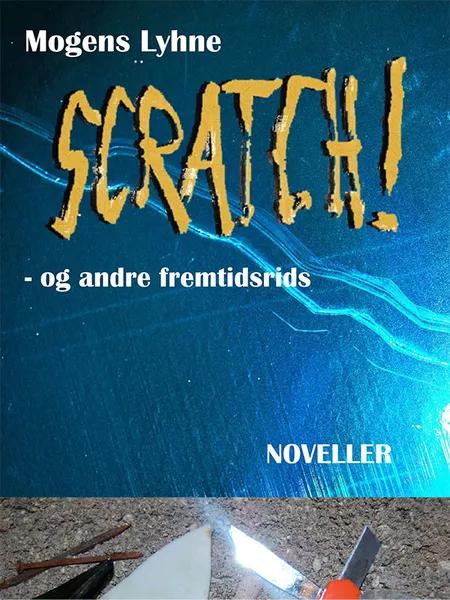 Scratch! af Mogens Lyhne