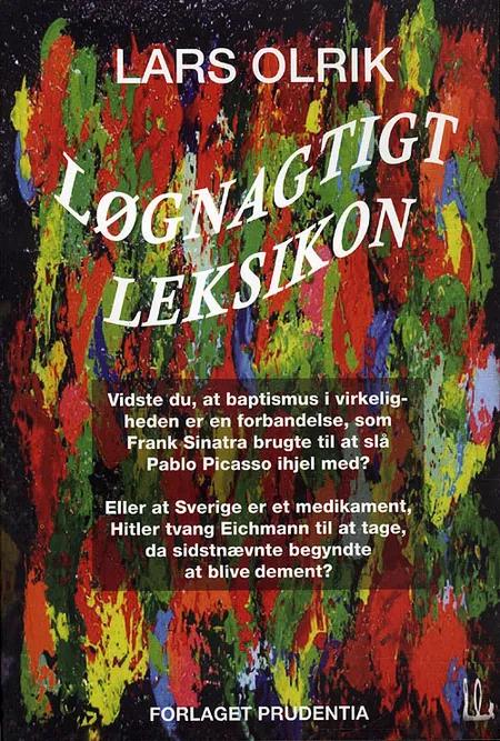 Løgnagtigt leksikon af Lars Olrik