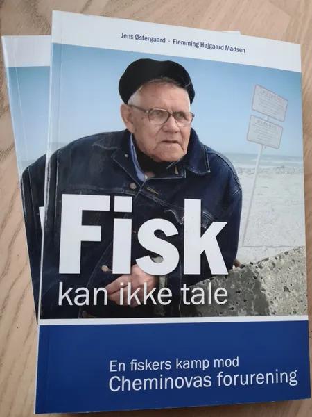 Fisk kan ikke tale af Jens Østergaard