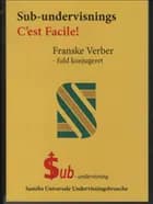 Sub-undervisnings C'est Facile, Franske Verber