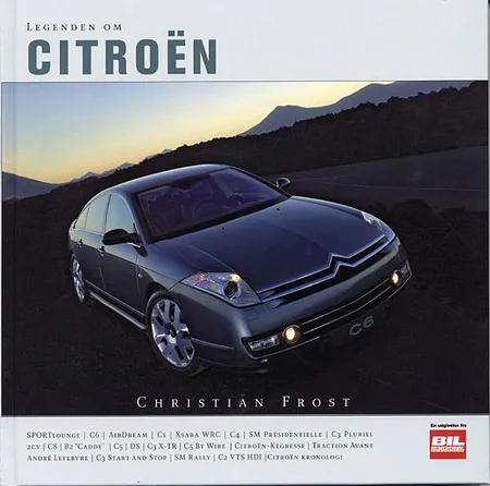Legenden om Citroën af Christian Frost