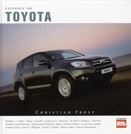 Legenden om Toyota af Christian Frost