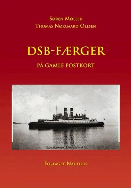 DSB-færger på gamle postkort af Søren Møller