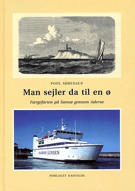 Man sejler da til en ø af Poul Sørensen
