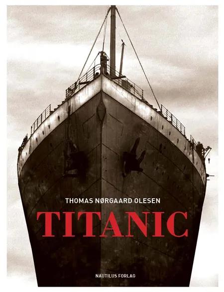 Titanic af Thomas Nørgaard Olesen