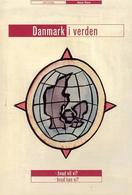 Danmark i verden af Jens Lintrup