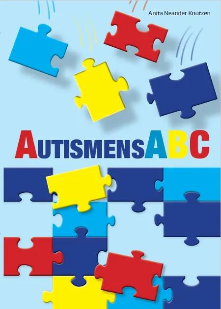Autismens ABC af Anita Neander Knutzen