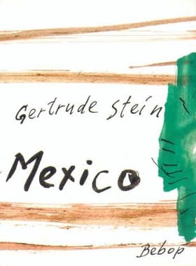 Mexico af Gertrude Stein