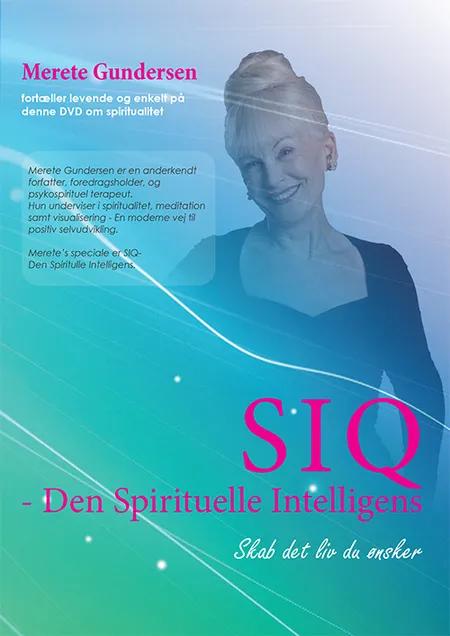SIQ-Den Spirituelle Intelligens af Merete Gundersen