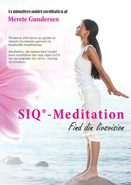 SIQ-Meditation af Merete Gundersen