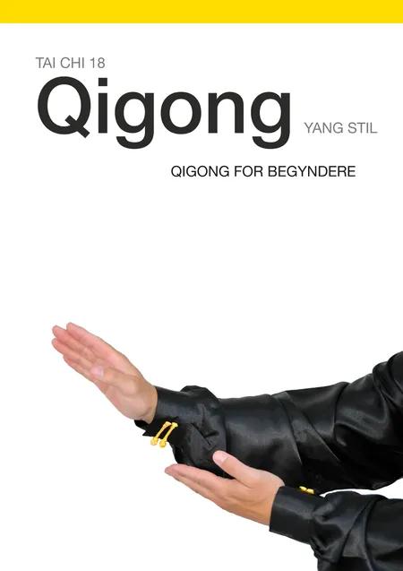 Tai Chi 18 Qigong af Torben Rif