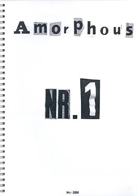 Amorphous nr. 1 