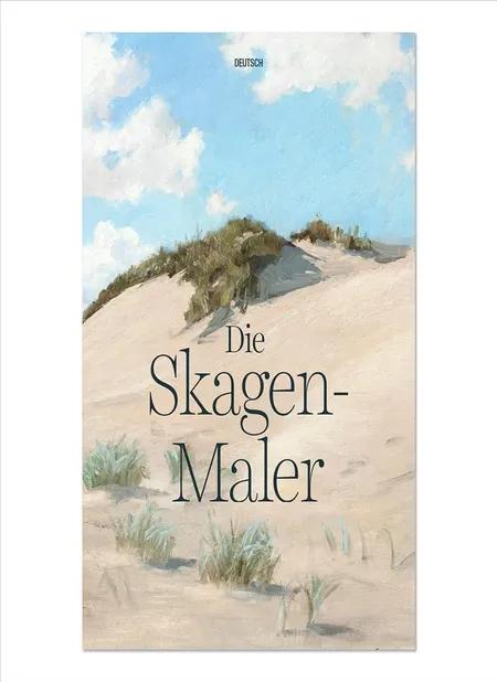 Die Skagen-Maler af Lisette Vind Ebbesen