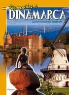 Bienvenidos a Dinamarca