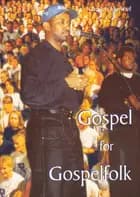 Gospel for gospelfolk