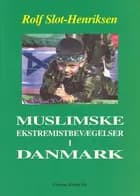 Muslimske ekstremistbevægelser i Danmark