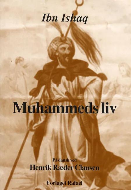 Muhammeds liv af Muhammad Ibn Ishaq