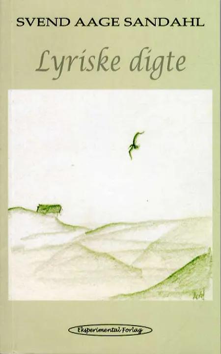 Lyriske digte af Svend Aage Sandahl