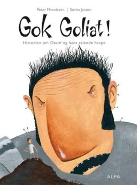 Gok Goliat! af Peter Mouritzen